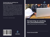 Franck Gerard Kom | Verwerving En Werking Van Proceselementen | Taschenbuch