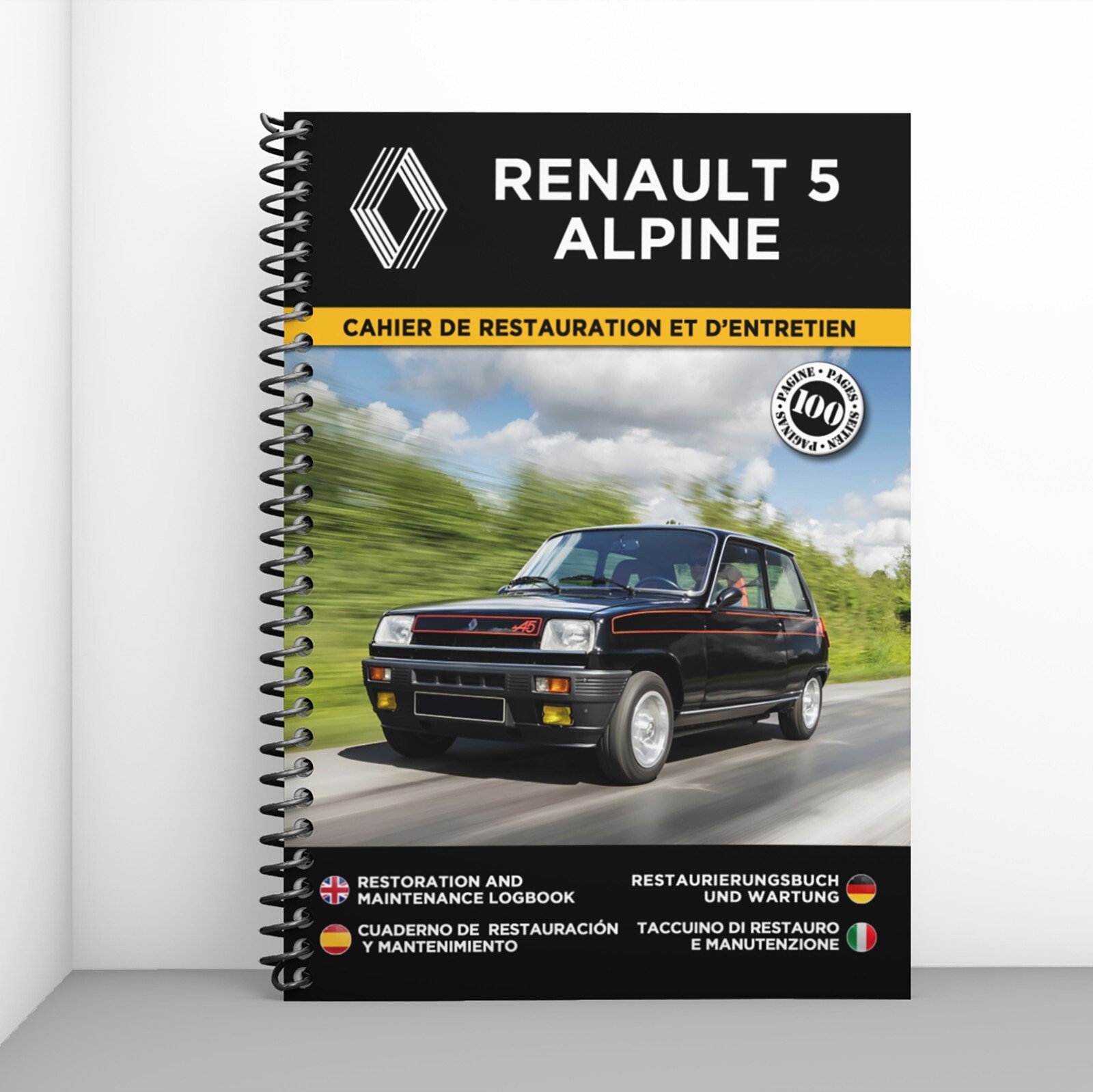 Renault 5 Alpine : cahier de restauration et d'entretien broché pour passionnés