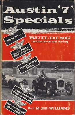 Austin Seven Specials - Gebäudewartung Tuning von Bill Williams 1958 1. Auflage