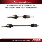 <!--F#f_0-->HOLDEN CRUZE JG JH AUTO A SET OF TWO CV JOINT DRIVE SHAFT YEAR 2009-2016<!--F/-->