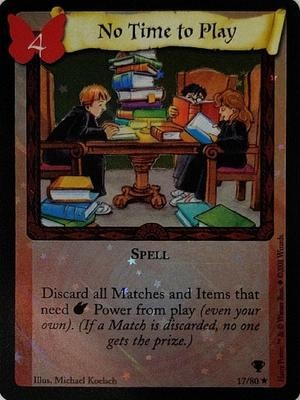 No Time to Play (Foil) Ungraded HP: Quidditch Cup