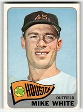 1965 Topps Mike White #31 Houston Colt .45s HIGHER HIGH GRADE NO CREASES