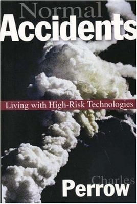 Normal Accidents : Living With High-Risk Technologies, Paperback by Perrow, C...