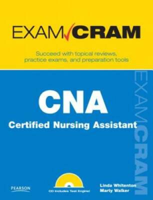 CNA Certified Nursing Assistant Exam Cram - Paperback By Whitenton, Linda - GOOD