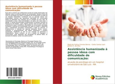 Assistência humanizada à pessoa idosa com dificuldade de comunicação: Mariá de F