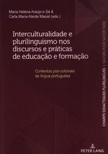 Interculturalidade e plurilinguismo nos discursos e práticas de educaçao e forma