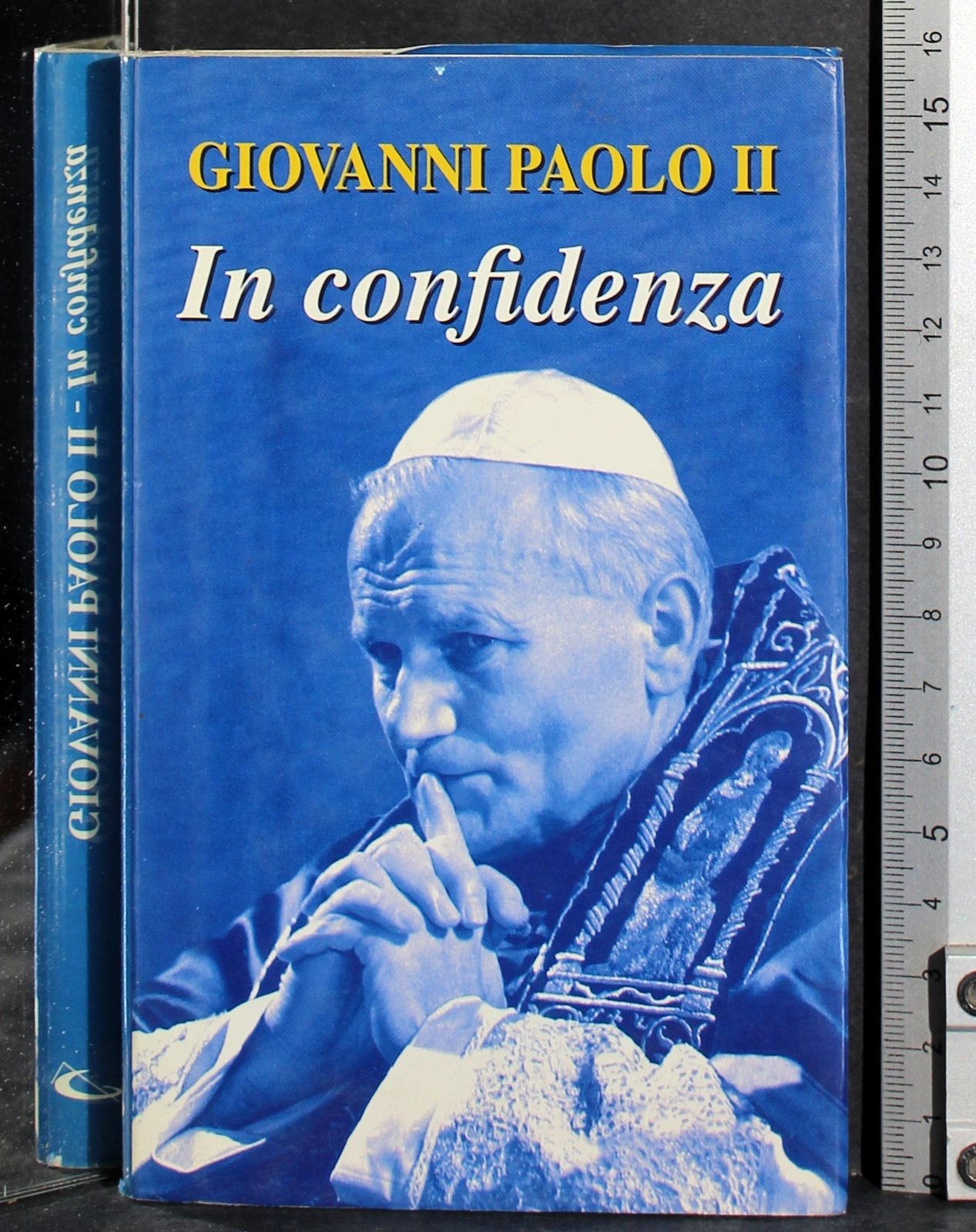IN CONFIDENZA. GIOVANNI PAOLO II. SAN PAOLO.