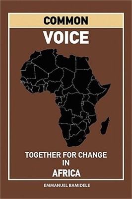 Common Voice: Together for Change in Africa (Paperback or Softback)