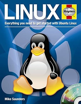 Linux Manual: Everything you need to..., Saunders, Mike