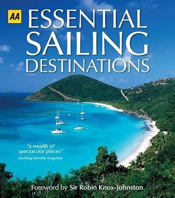Essential Sailing Destinations, AA Publishing, Used; Very Good Book