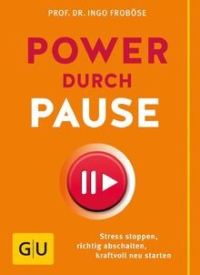 Power durch Pause: Stress stoppen, richtig abschalt... | Buch | Zustand sehr gut