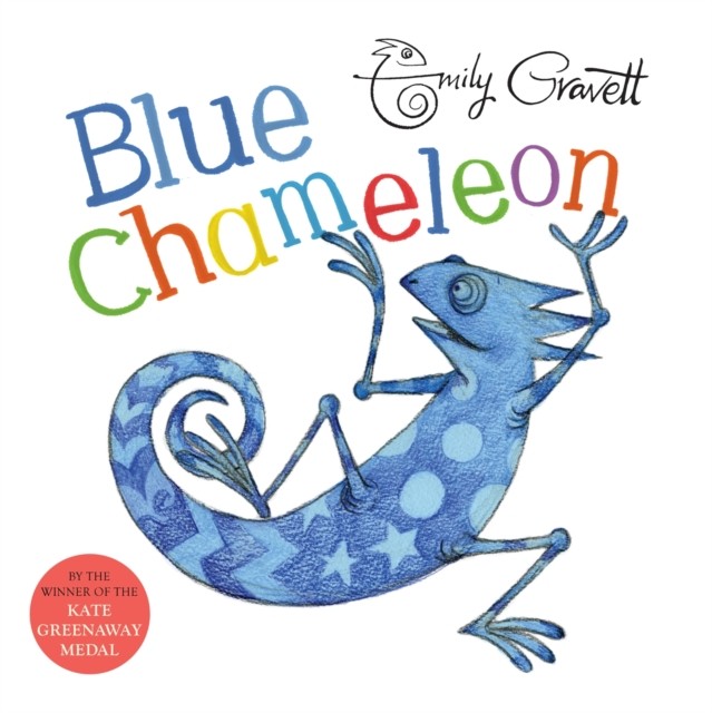 Blue Chameleon by Emily Gravett (Paperback Book)