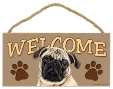 PUG Brown Dog 5 x 10 Wood WELCOME SIGN Plaque USA Made