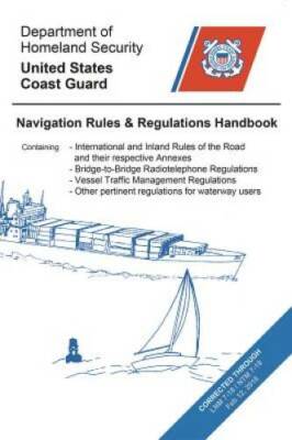Navigation Rules and Regulations Handbook - Paperback By US Coast Guard - GOOD