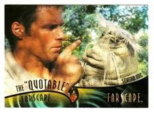 FARSCAPE THROUGH THE WORMHOLE QUOTABLE INSERT CARD Q1.4