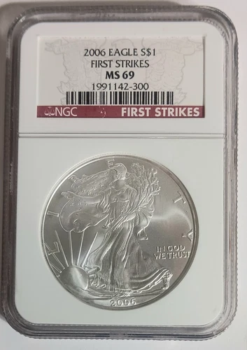 2006   $1 American Silver Eagle S NGC MS69  First Strike 