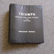 TRIUMPH Herald 1200, 1250, Vitesse & Spitfire factory issue Workshop Manual.
