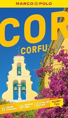 Corfu : Includes Pull-Out Map: Add a Shot of Culture to Your Holiday find the...