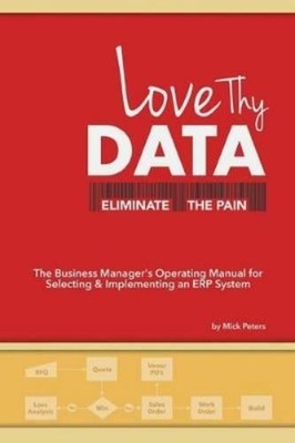 Mick Peters Love Thy Data (Taschenbuch)