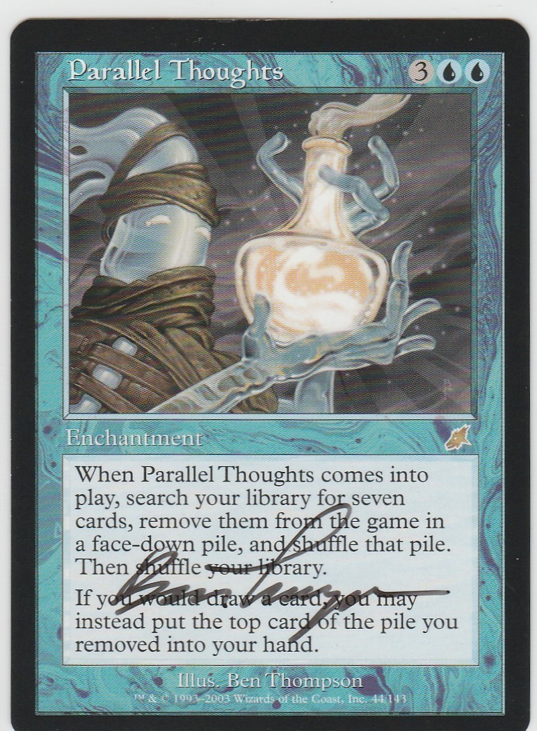 Magic the Gathering ~ Parallel Thoughts ~ M/NM ~ Scourge ~ Signed by Artist 2