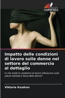 Viktoria Kozdron | Impatto Delle Condizioni Di Lavoro Sulle Donne Nel Settore...