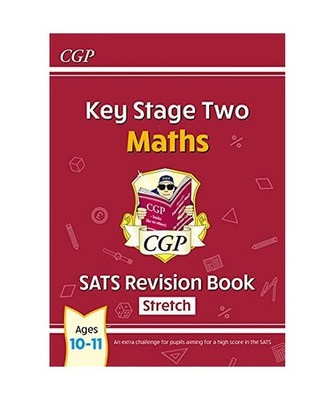 KS2 Maths SATS Revision Book: Stretch - Ages 10-11 [for the 2024 tests], CGP Boo