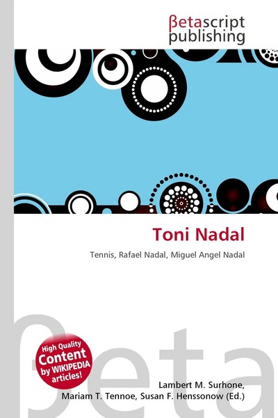 Lambert M. Surhone (U. A.) | Toni Nadal | Taschenbuch | Englisch (2026)-image