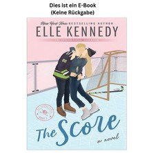 Elle Kennedy The Score (Off-Campus Book 3) (English Edition)