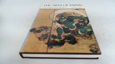 			Late Medieval to Modern (v.2) (The Arts of Japan), Noma, Seiroku,		