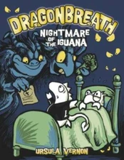 Dragonbreath #8: Nightmare of the Iguana - Hardcover By Vernon, Ursula - GOOD