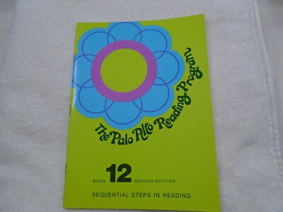 PALO ALTO READING PROGRAM: LEVEL TWO, BOOK TWELVE By Theodore Glim