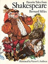 Favorite Tales from Shakespeare BERNARD MILES