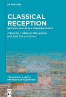Anastasia Bakogianni (U. A.) | Classical Reception | Buch | Englisch (2024)
