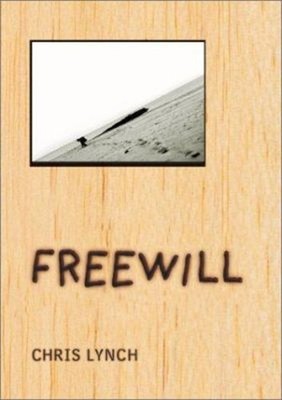 Freewill Library Binding Chris Lynch