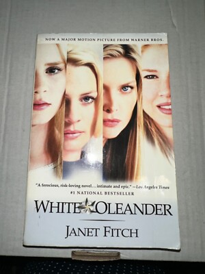 White Oleander : A Novel by Janet Fitch (2000, Trade Paperback)