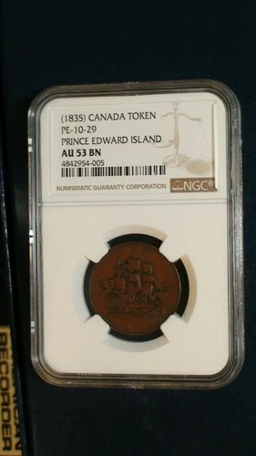 1835 Canada PRINCE EDWARD ISLAND BANK TOKEN NGC AU53 BN 1C Coin PRICED TO SELL!