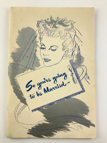 So You're Going to be Married Vintage Wedding Planning Booklet HH658