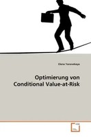 Elena Yanovskaya | Optimierung Von Conditional Value-At-Risk | Taschenbuch