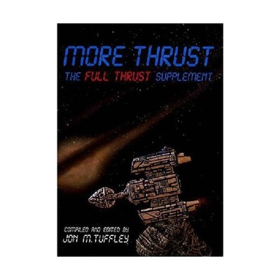 Ground Zero Full Thrust More Thrust VG+