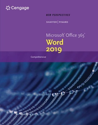 New Perspectives Microsoft Office 365 Word 2019 : Comprehensive, Paperback by...
