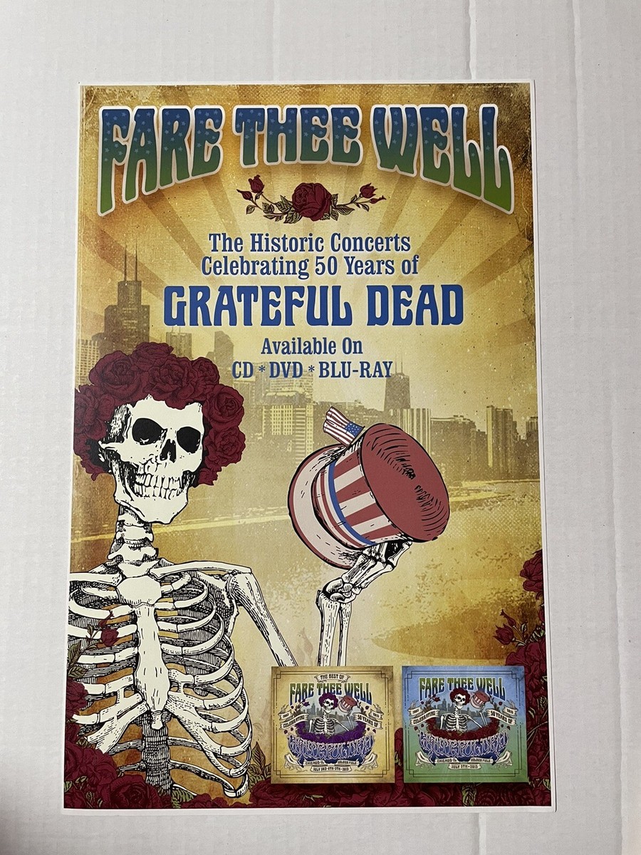 Grateful Thee Fare Dead Well the of Well: - Celebrating 0 Years