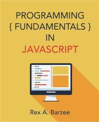 Programming Fundamentals in JavaScript (Paperback or Softback)