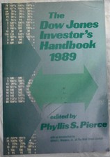 The Dow Jones Investor's Handbook, 1989 by Phyllis S. Pierce. Trade paperback