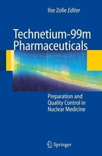 Technetium-99m Pharmaceuticals - 9783642070501