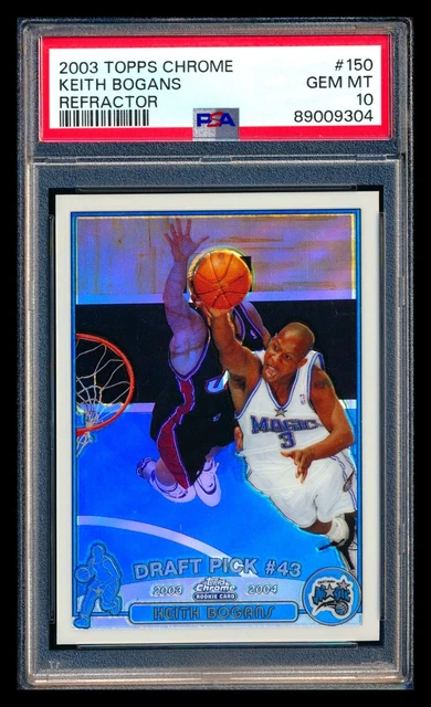 2003-04 Topps Chrome #150 Keith Bogans RC Refractor Magic PSA 10 GEM! LOW POP 4!