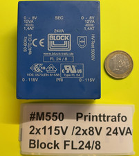 1x Printtrafo 2x115V/2x8V 24VA Block FL24/8 Netzt Print Trafo Transformator 230V