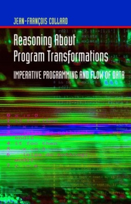 Collard - Reasoning About Program Transformations   Imperative Program - X555z