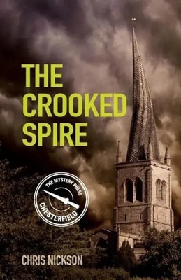 The Crooked Spire | John the Carpenter (Book 1) | Chris Nickson | Englisch