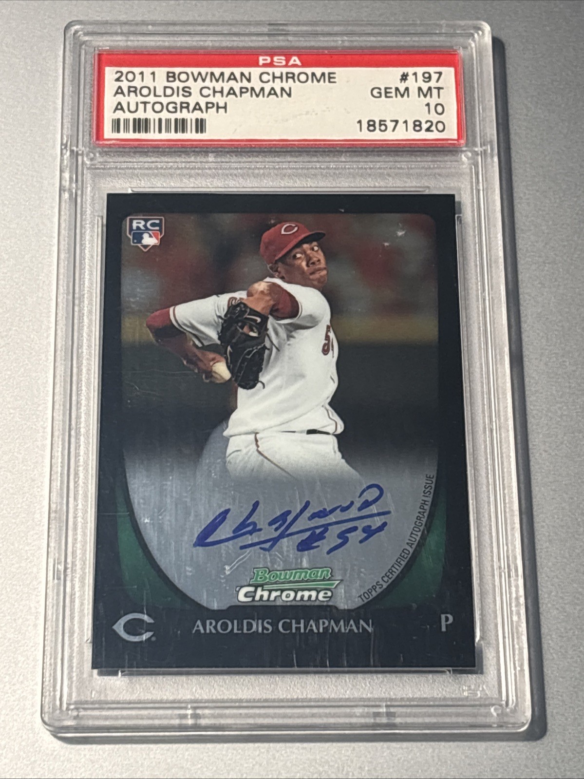 2011 Bowman Chrome AROLDIS CHAPMAN RC Rookie AUTO #197 PSA 10 Pop 10 Reds