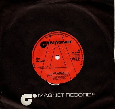 Majors (The):My dance/Heartbreak is a lonely thing:UK Magnet:1976:DJ